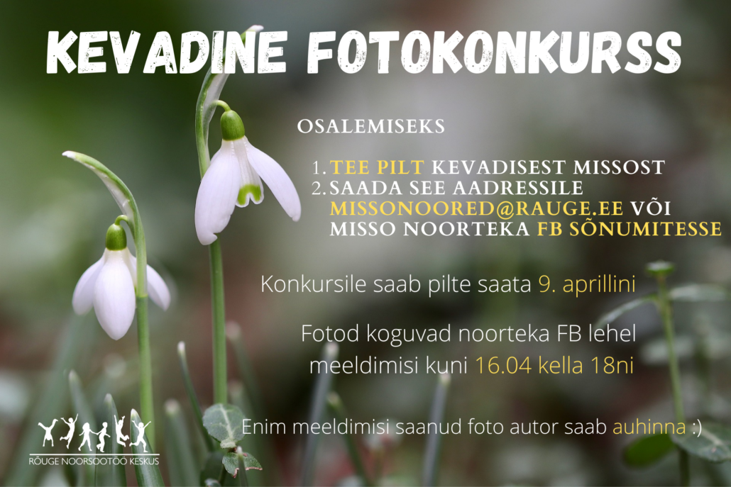 KEVADINE FOTOKONKURSS MISSO